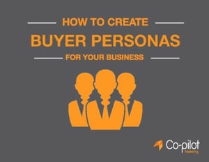 How To Create Buyer Personas Guide